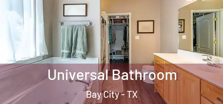  Universal Bathroom Bay City - TX